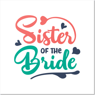 Sister of the Bride Posters and Art